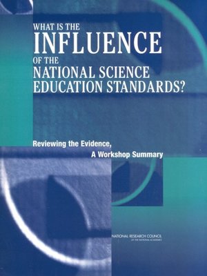 cover image of What Is the Influence of the National Science Education Standards?